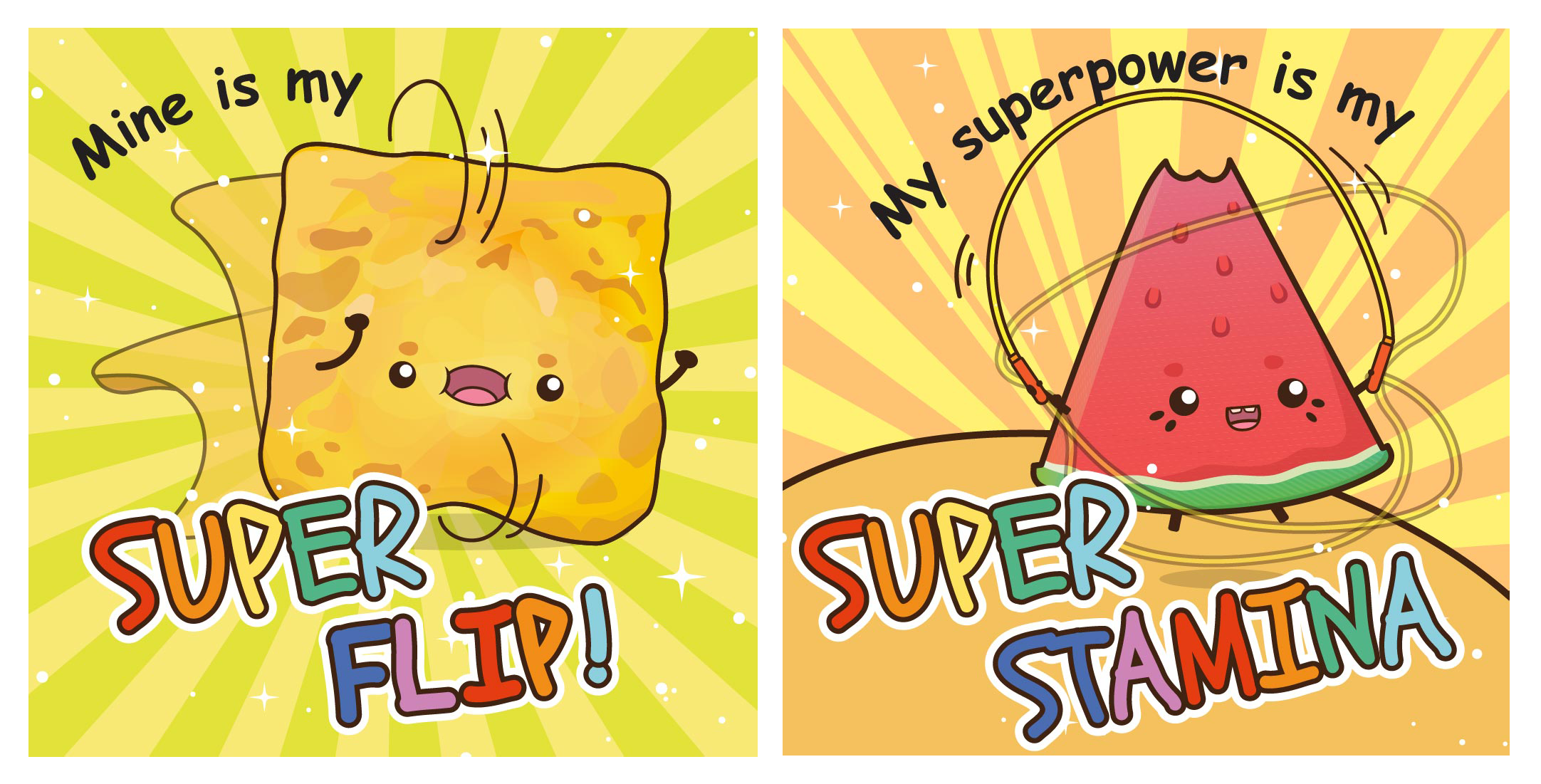 Two cartoon posters: smiling tofu says Mine is my SUPER FLIP!, and watermelon jumps rope, SUPER STAMINA.